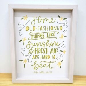 Laura Ingalls Wilder Quote Wall Art – Sunshine & Fresh Air Print in Frame